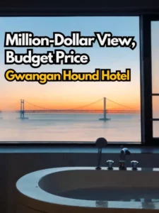 Sunset bathtub view with million-dollar view text at gwangan hound hotel