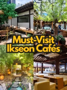 Must-visit Ikseon-dong cafes with hanok-style interiors and trendy vibes in Seoul